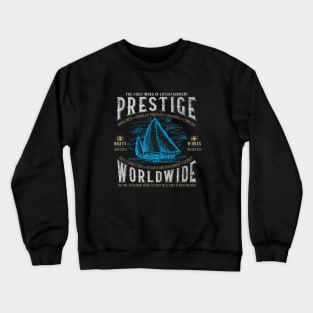 Prestige Worldwide Funny Step Brothers Boats Crewneck Sweatshirt